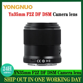 YONGNUO YN35mm F2Z DF DSM עדשת Full frame פוקוס אוטומטי צמצם גדול מצלמה עדשת ניקון Z-הר Z9 Z7 Z5 Z6-Z50 מצלמות מיקרו